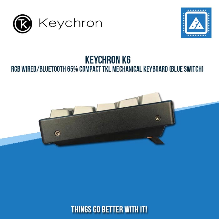 KEYCHRON K6 RGB WIRED/BLUETOOTH 65% COMPACT TKL MECHANICAL KEYBOARD (BLUE SWITCH) KEYCHRON K6 RGB WIRED/BLUETOOTH 65% COMPACT TKL MECHANICAL KEYBOARD (BLUE SWITCH)